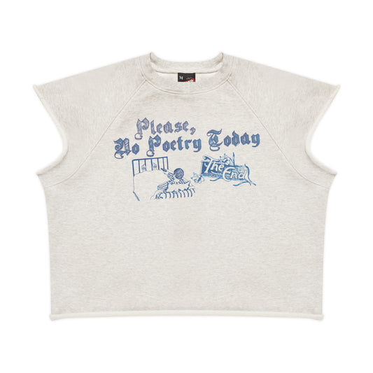 No Poetry Cutoff Crewneck